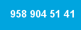 958 904 51 41